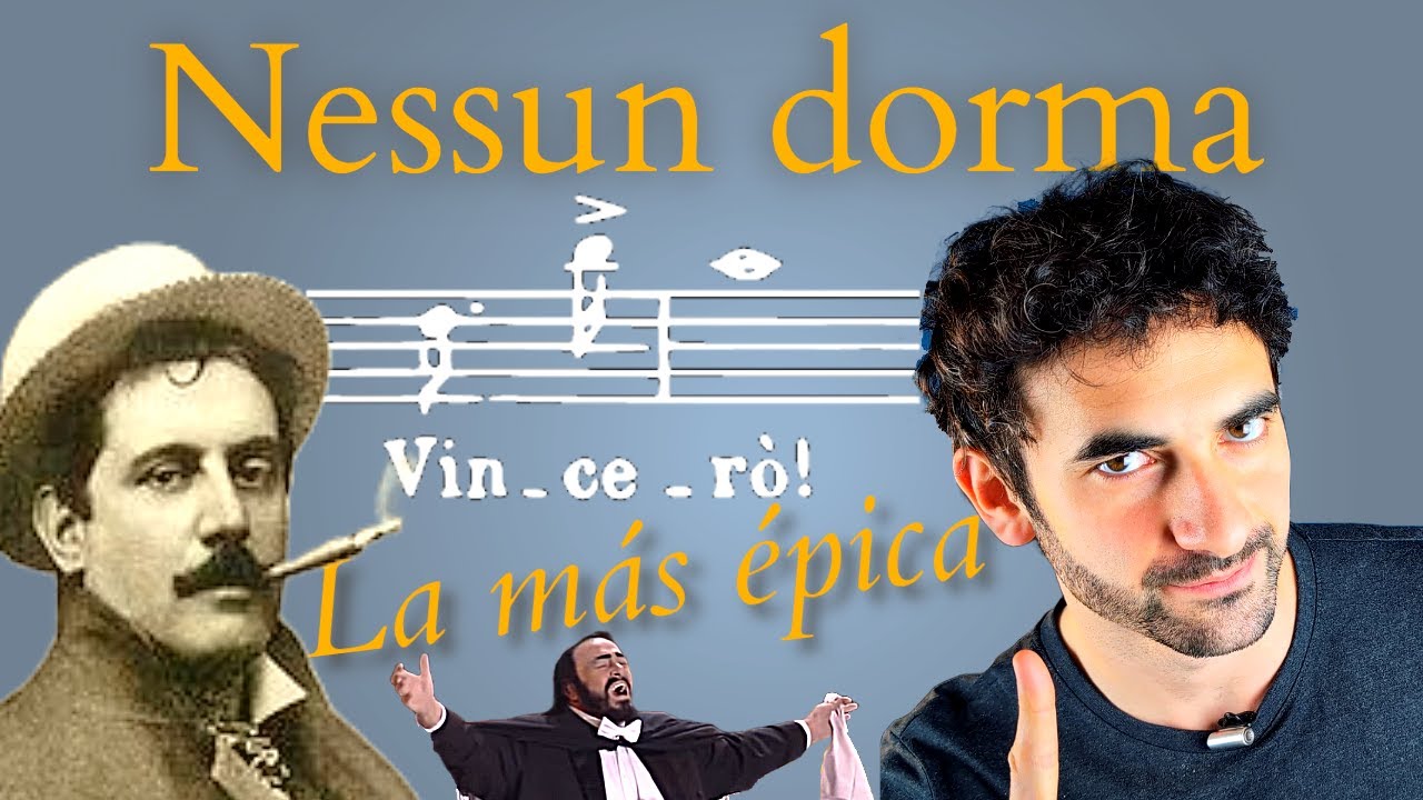 El aria más épica de la historia | Análisis de Nessun Dorma (Turandot)