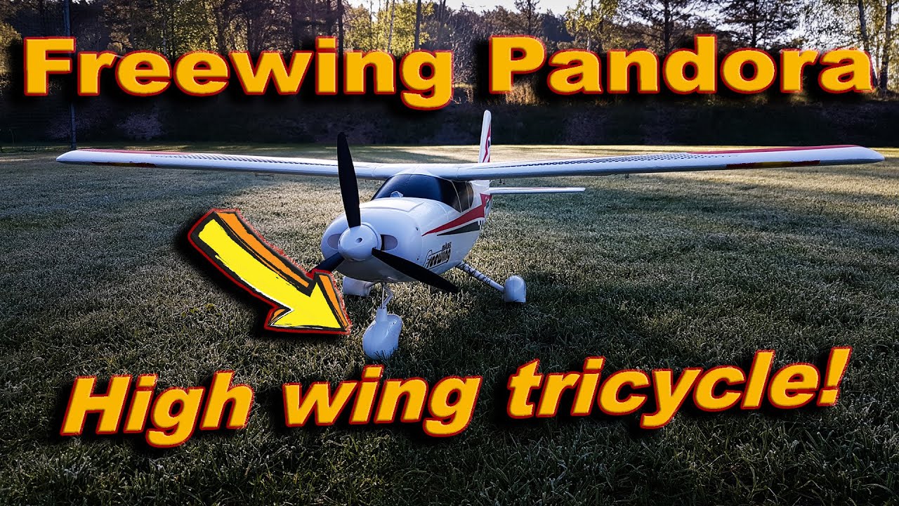 Freewing Pandora - High wing tricycle gear!