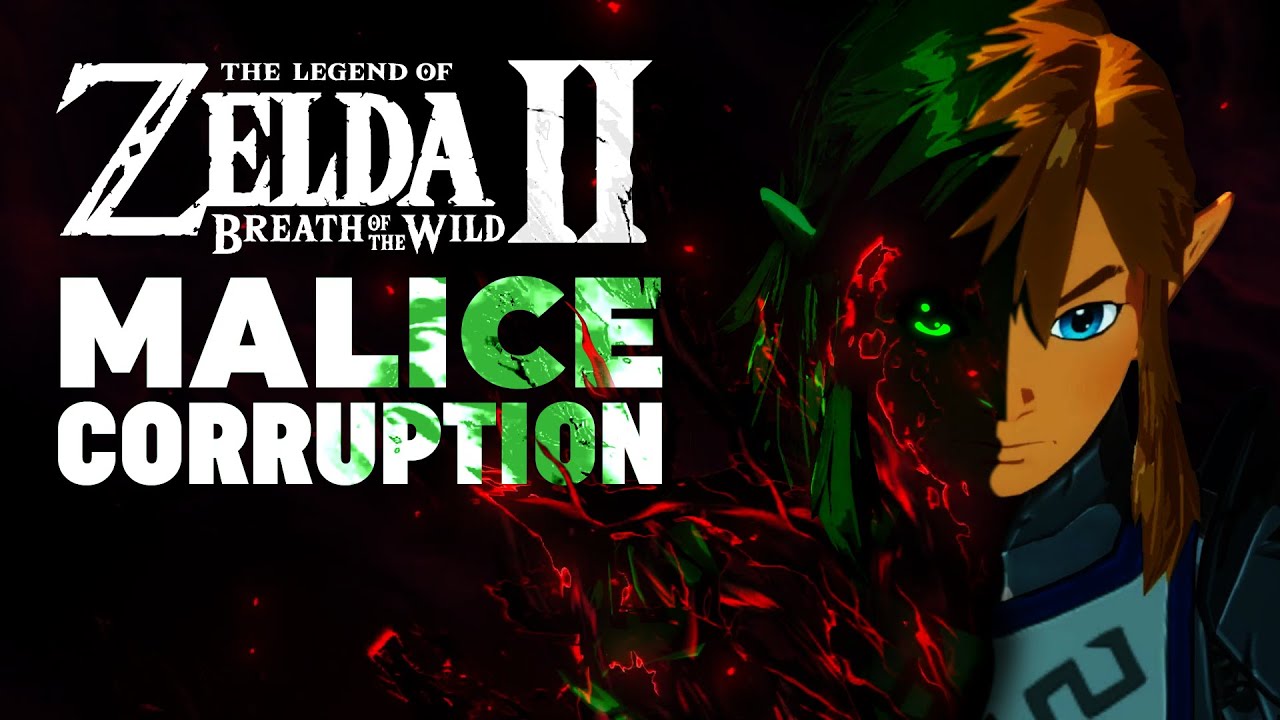 Malice Corruption - A Breath of the Wild 2 Theory