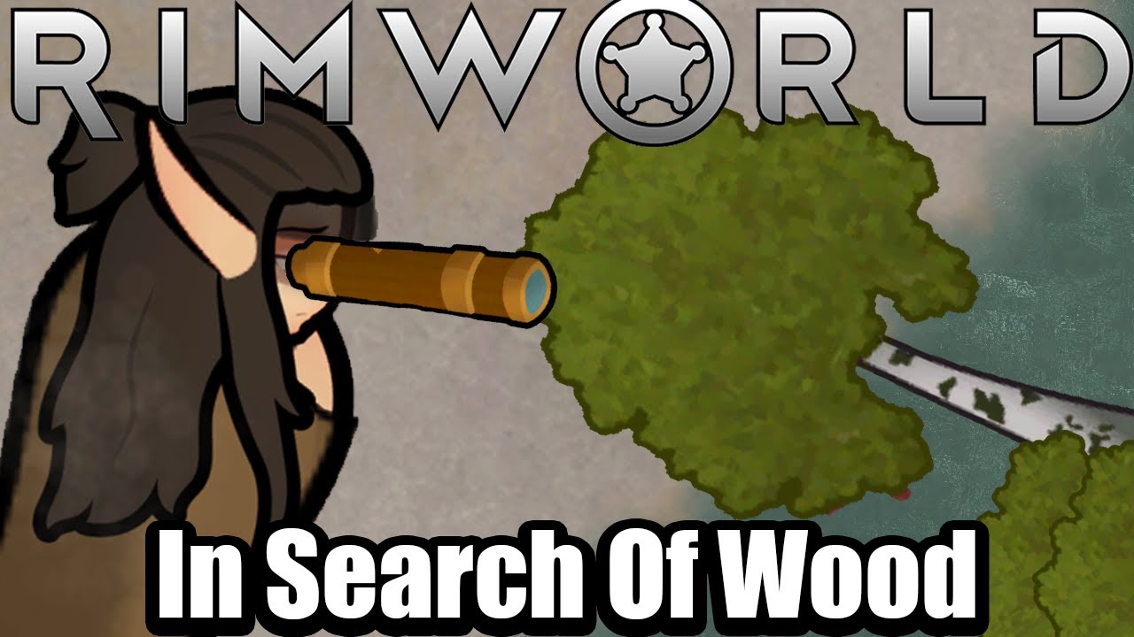 В поисках древесины | Rimworld: Elven Revival, эпизод 4