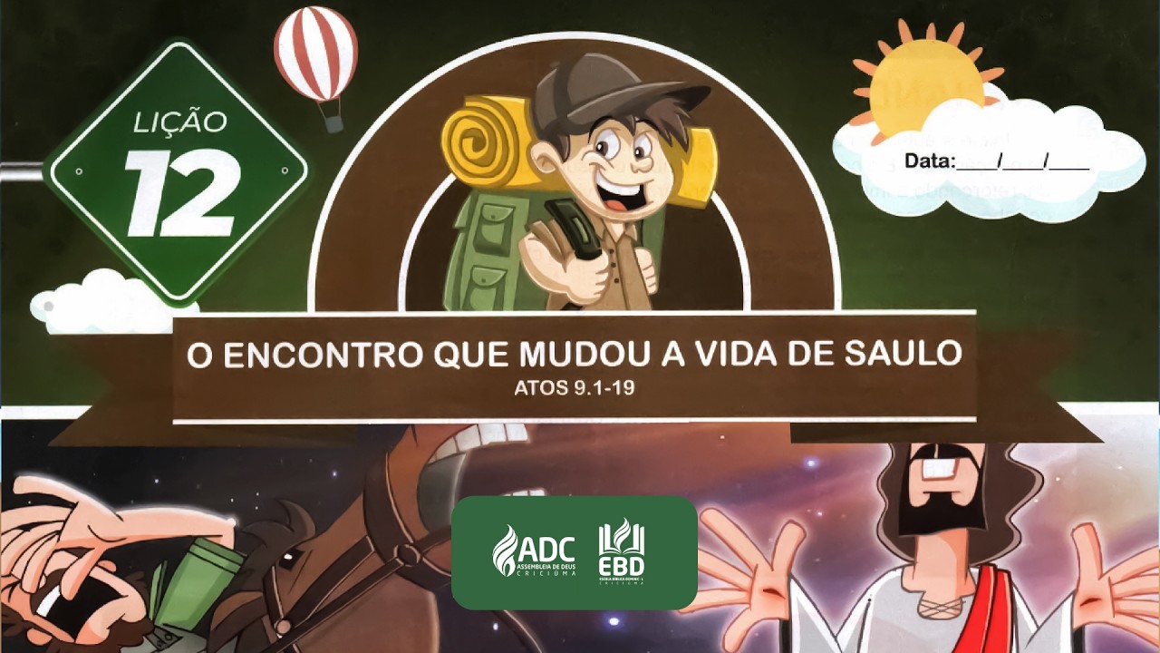 EBD Lição 12 | PRIMÁRIOS | O Encontro que Mudou a Vida de Saulo.