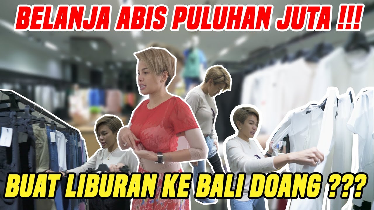 BELANJA GAK PAKE MIKIR !!! BIAR TAMPIL MENGGODA LIBURAN DI BALI !!!