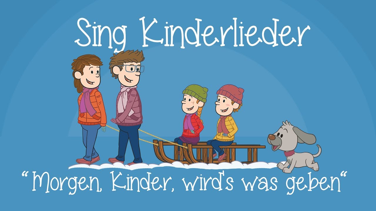Morgen, Kinder, wirds was geben - Weihnachtslieder zum Mitsingen | Sing Kinderlieder