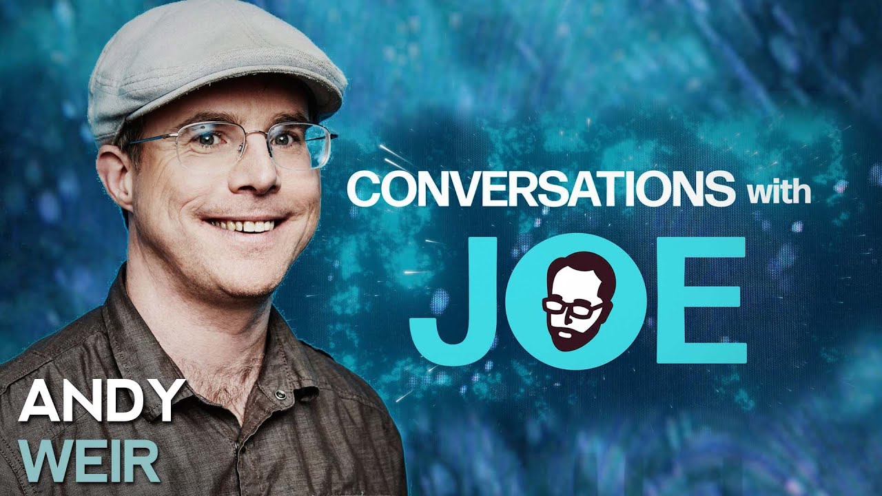 Andy Weir On How Wine Boosted Technology | Conversations With Joe
