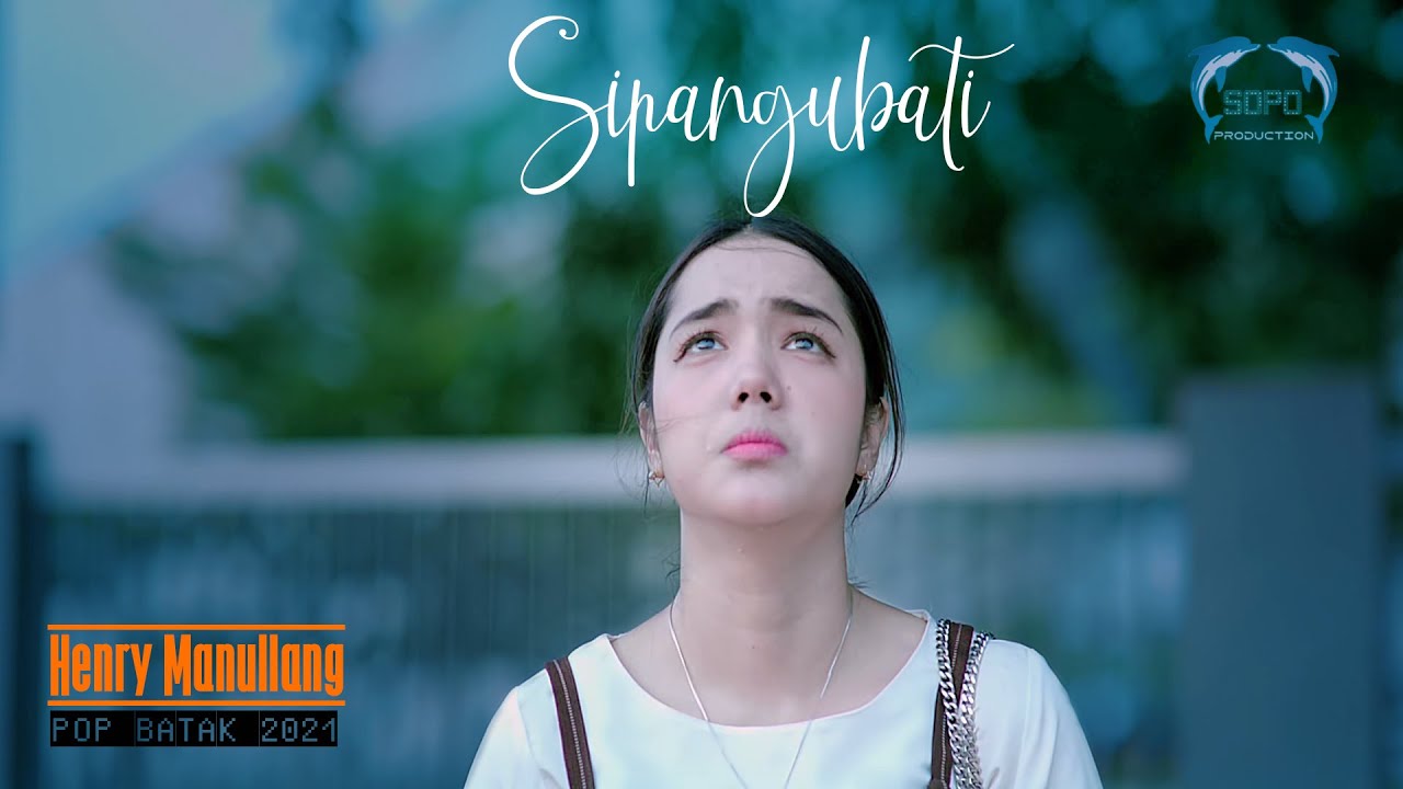 Henry Manullang - Sipangubati  (Official Music Video)