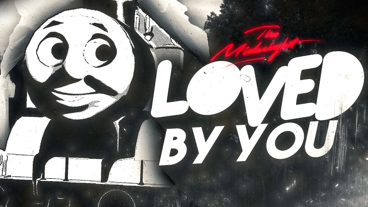 LOVED BY YOU - The Midnight
