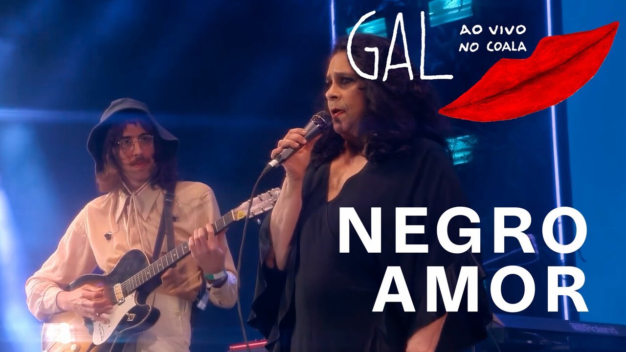 Gal Costa Feat. Tim Bernardes | Negro Amor | As várias Pontas de Uma Estrela Ao Vivo no Coala