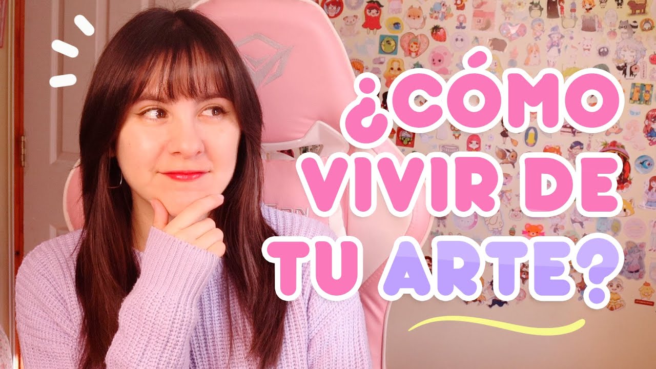 10 Errores y 10 consejos para que te mentalices y empieces a vivir de tu arte ✨
