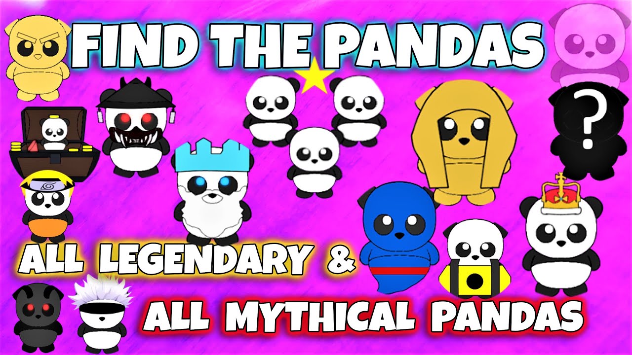 ROBLOX - Find the Pandas - 🐼 ALL LEGENDARY AND MYTHICAL PANDAS 🐼
