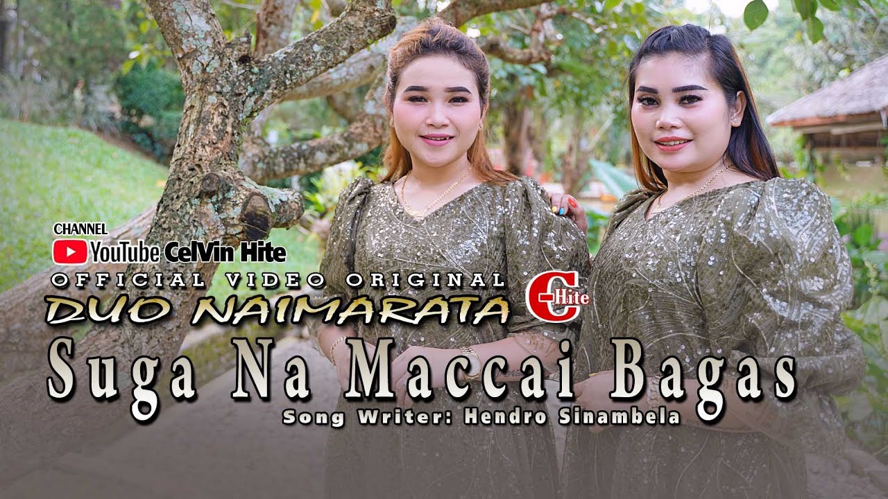 DUO NAIMARATA || SUGA NA MACCAI BAGAS || (Official Music Video) Lagu Batak Terbaru 2022