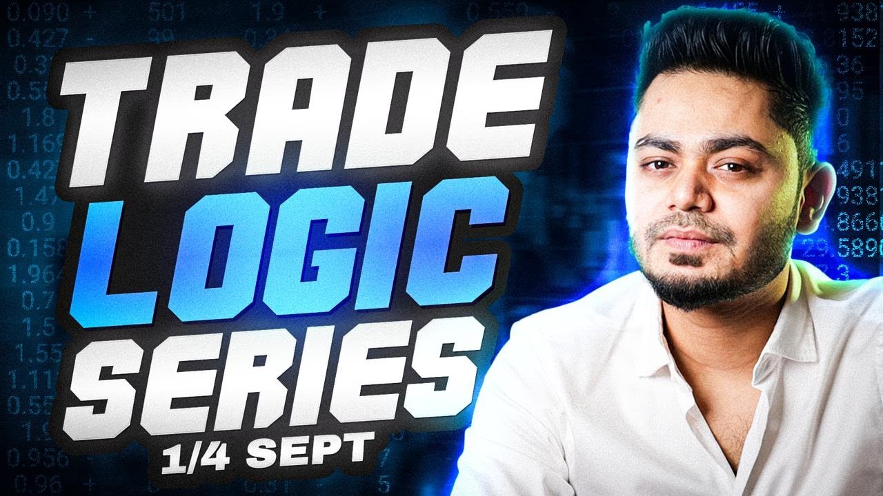 Learn Trading || Trade Logic Series - 7th September, 2025