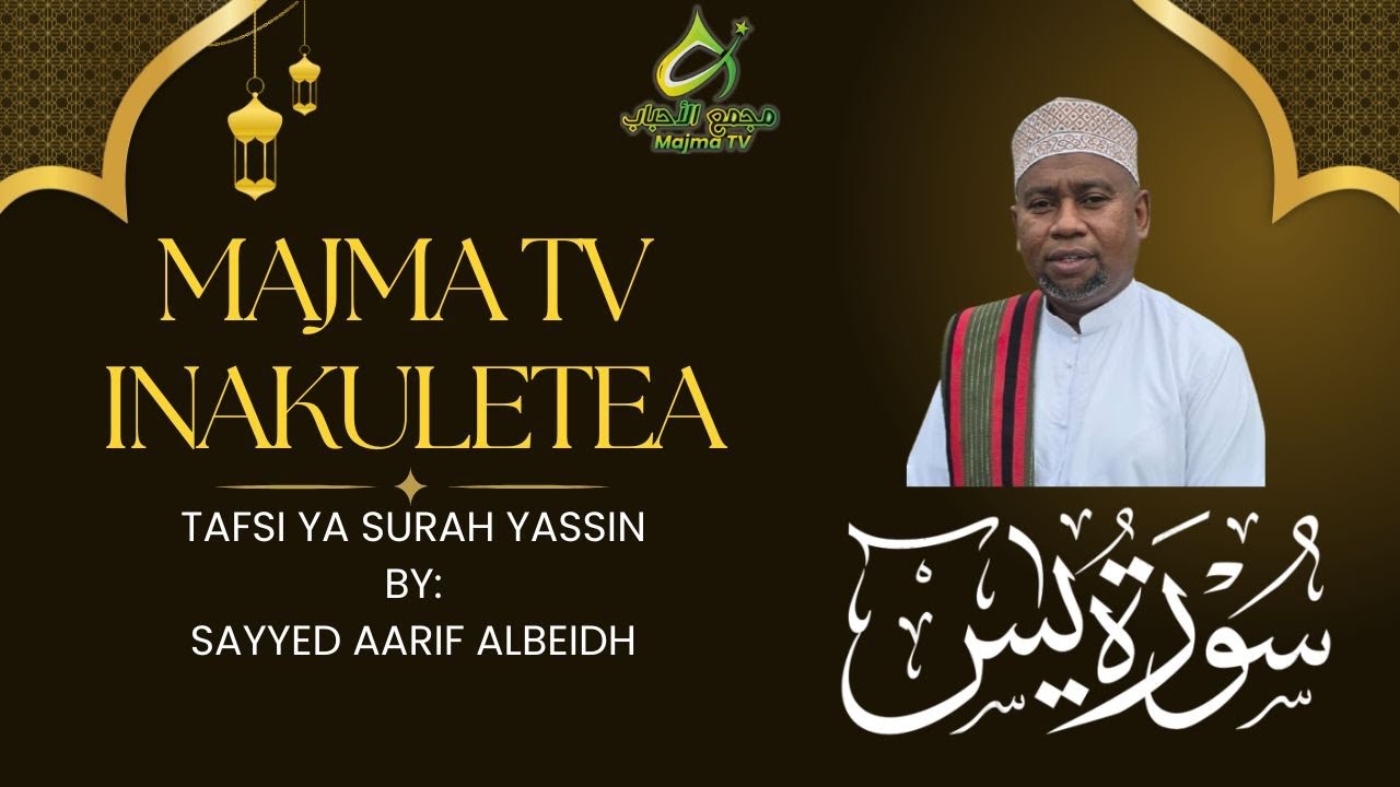 TAFSIR YA YASSIN || SAYYED AARIF ALBEIDH