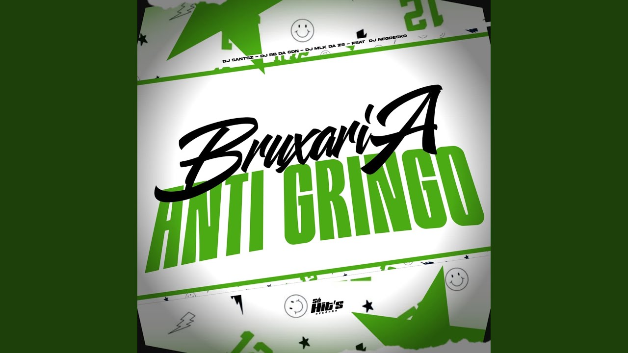 Bruxaria Anti Gringo
