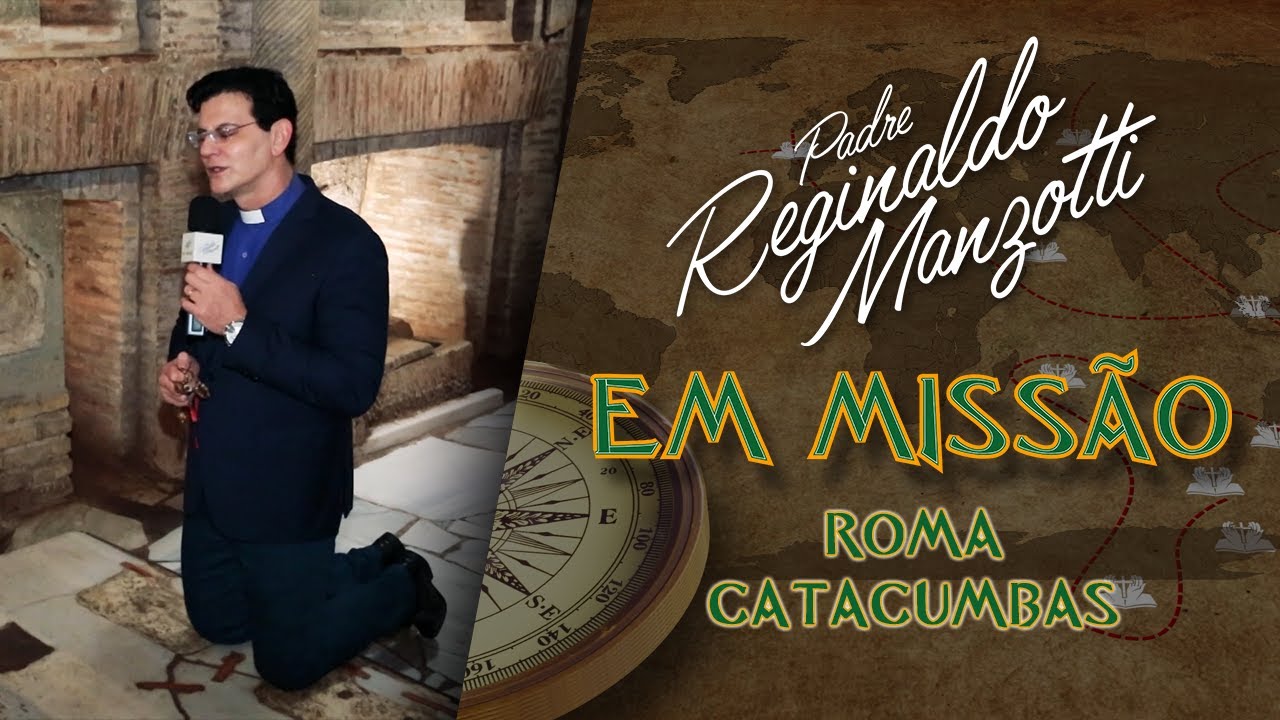 Catacumbas de São Calixto, em Roma | PADRE REGINALDO MANZOTTI