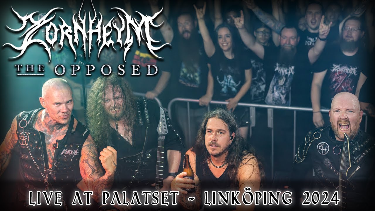 Zornheym - The Opposed LIVE at Linköping, Palatset (2024)