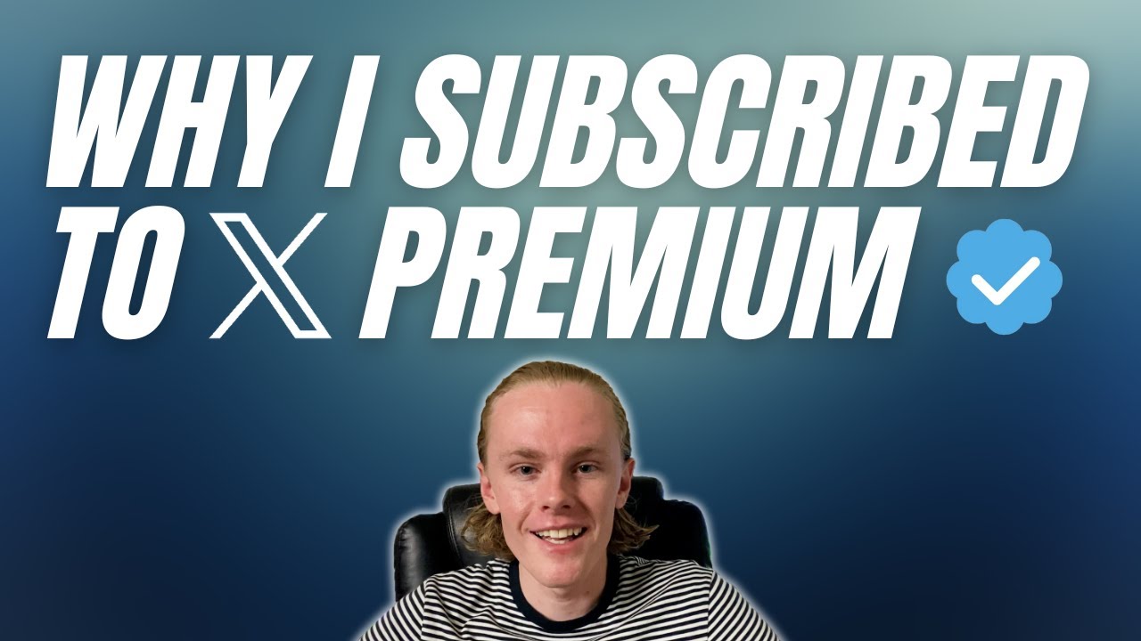 Why I Subscribed to X Premium
