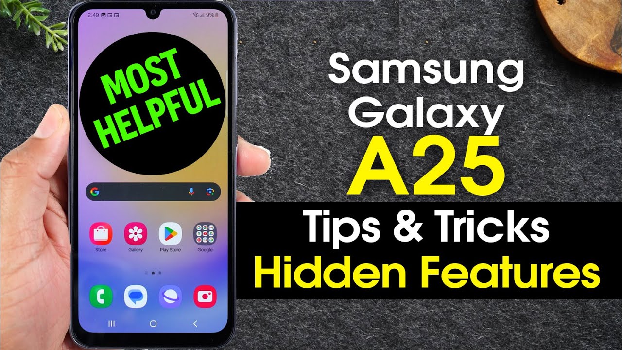 Samsung Galaxy A25 Tips and Tricks Hidden Features