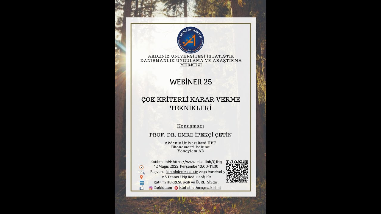 ÇOK KRİTERLİ KARAR VERME TEKNİKLERİ | AKİDUAM WEBİNER 25