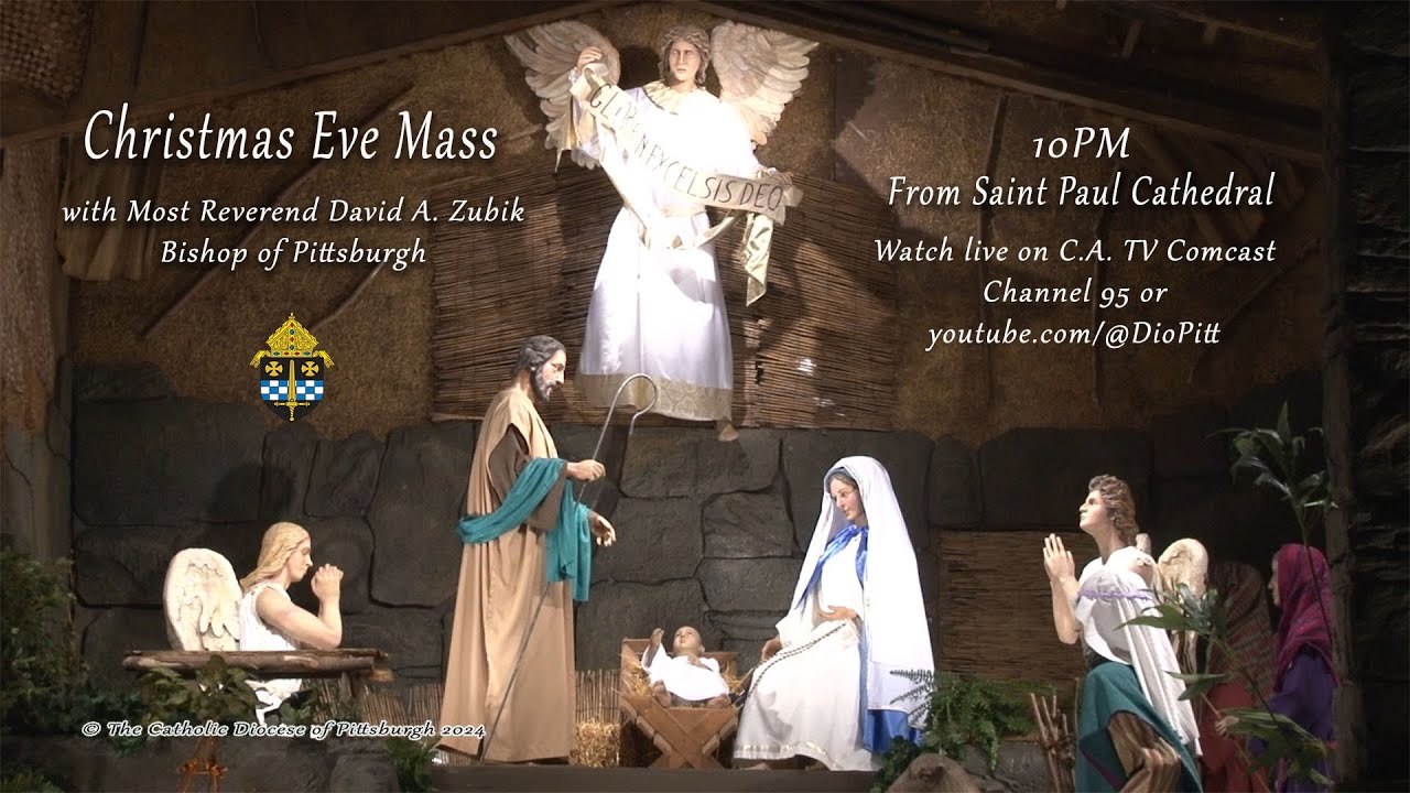 Christmas Eve Mass with Bishop David Zubik.