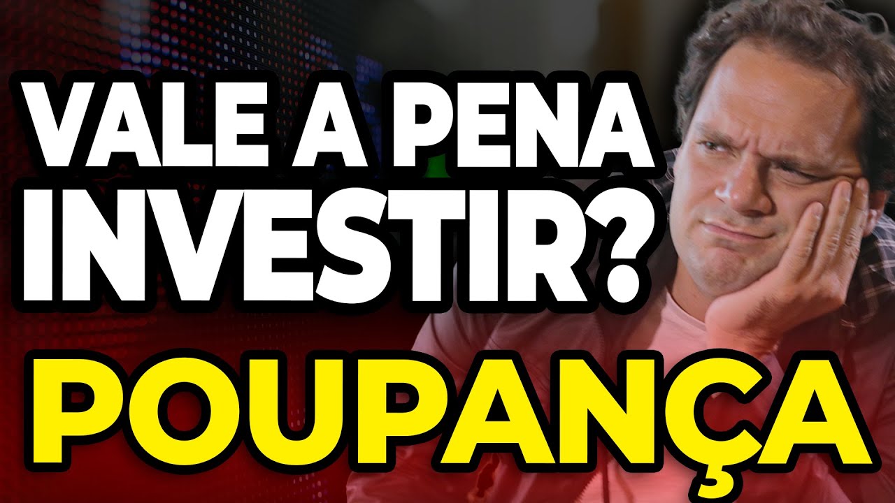 POUPANÇA: VOCÊ AINDA DEIXA SEU DINHEIRO LÁ? | Porquê você deveria ir para a Renda Fixa