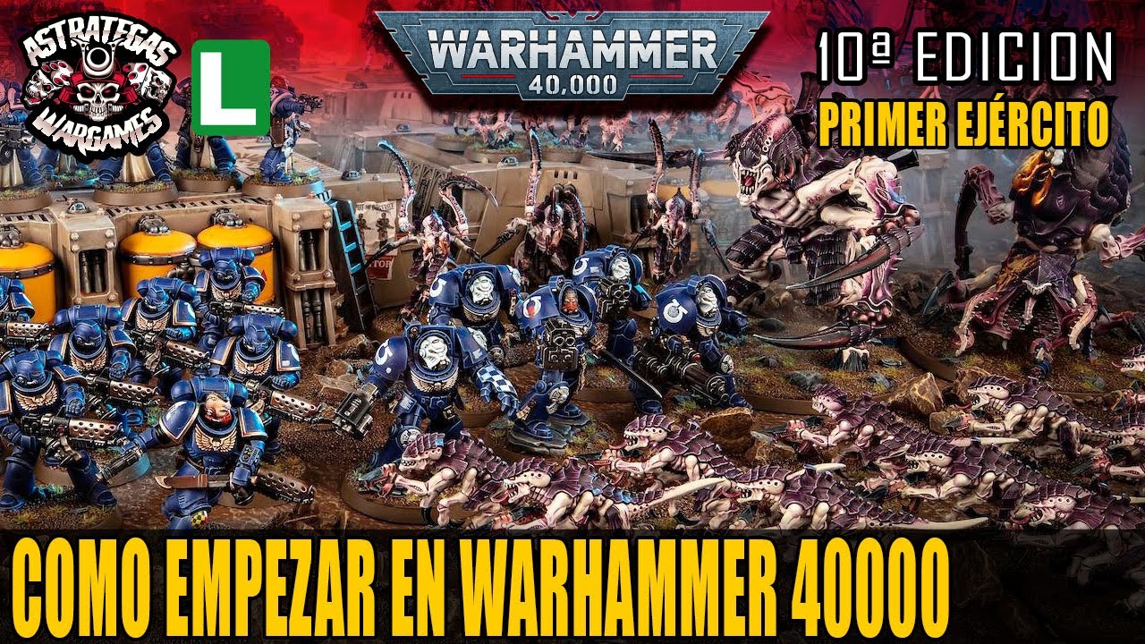 🌟WARHAMMER 40000 PARA NOVATOS 10th EDICIÓN #1🌟 ¿Con que ejército empiezo?