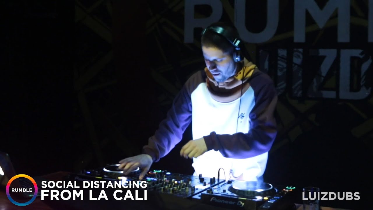 Rumble Live | Social Distancing from La Cali X LuizDubs