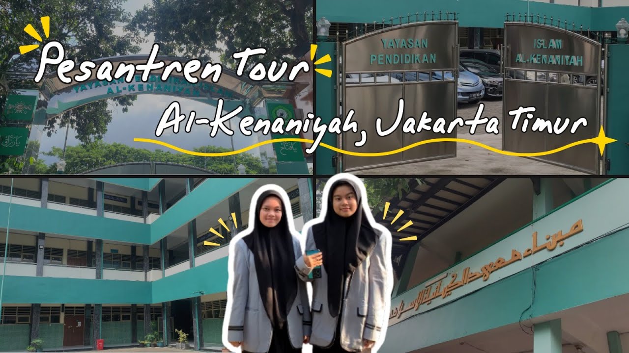Virtual Pesantren Tour - Ponpes Putri Al Kenaniyah Jakarta Timur!