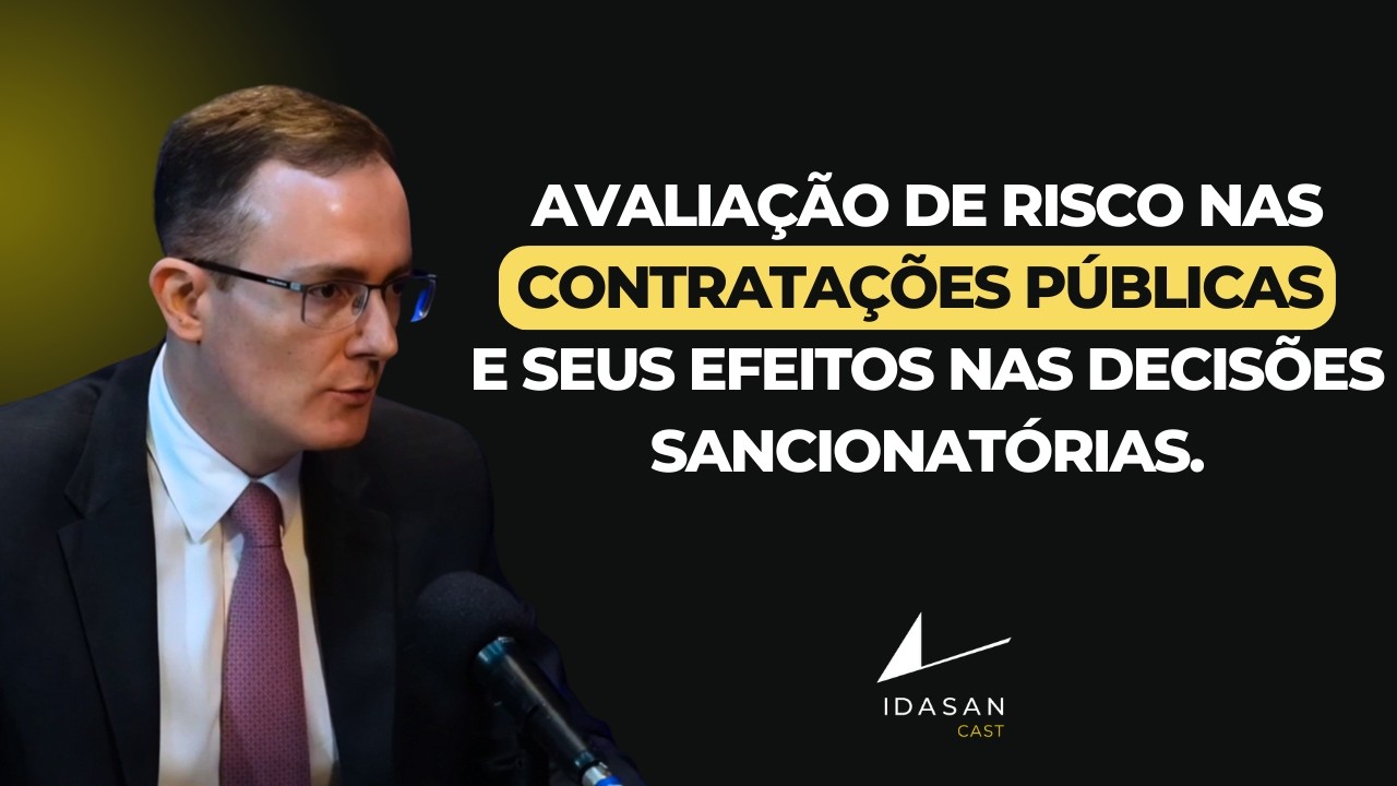 Avaliação de risco nas contratações públicas e seus efeitos nas decisões sancionatórias.