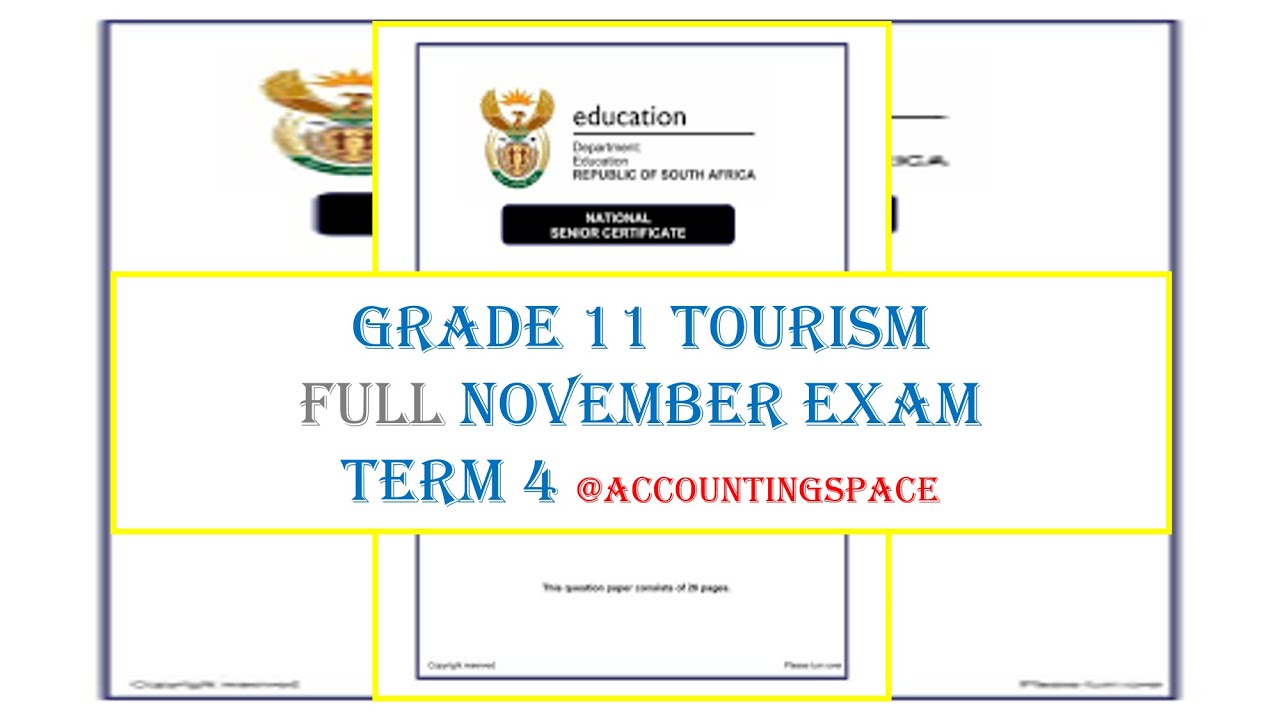 GRADE 11 TOURISM TERM 4 FULL PAPER NOVEMBER 2022