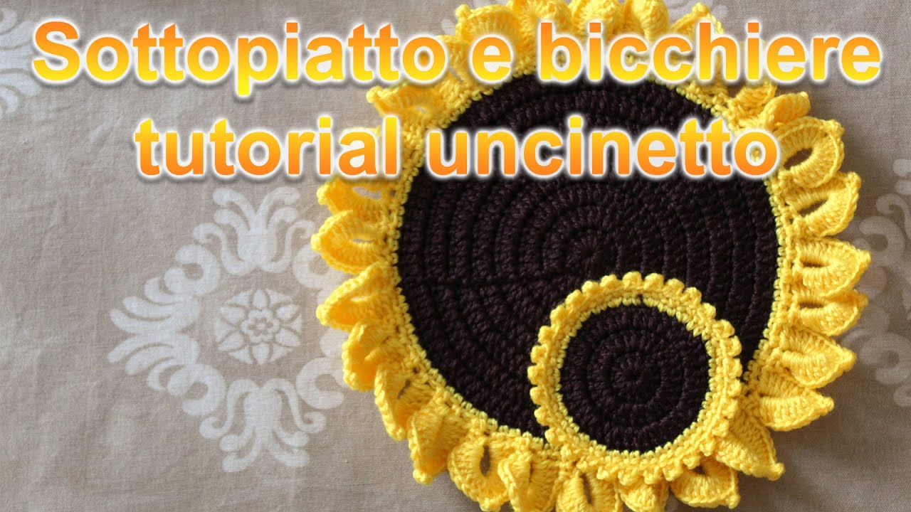 Sottopiatto & bicchiere - Tutorial Uncinetto