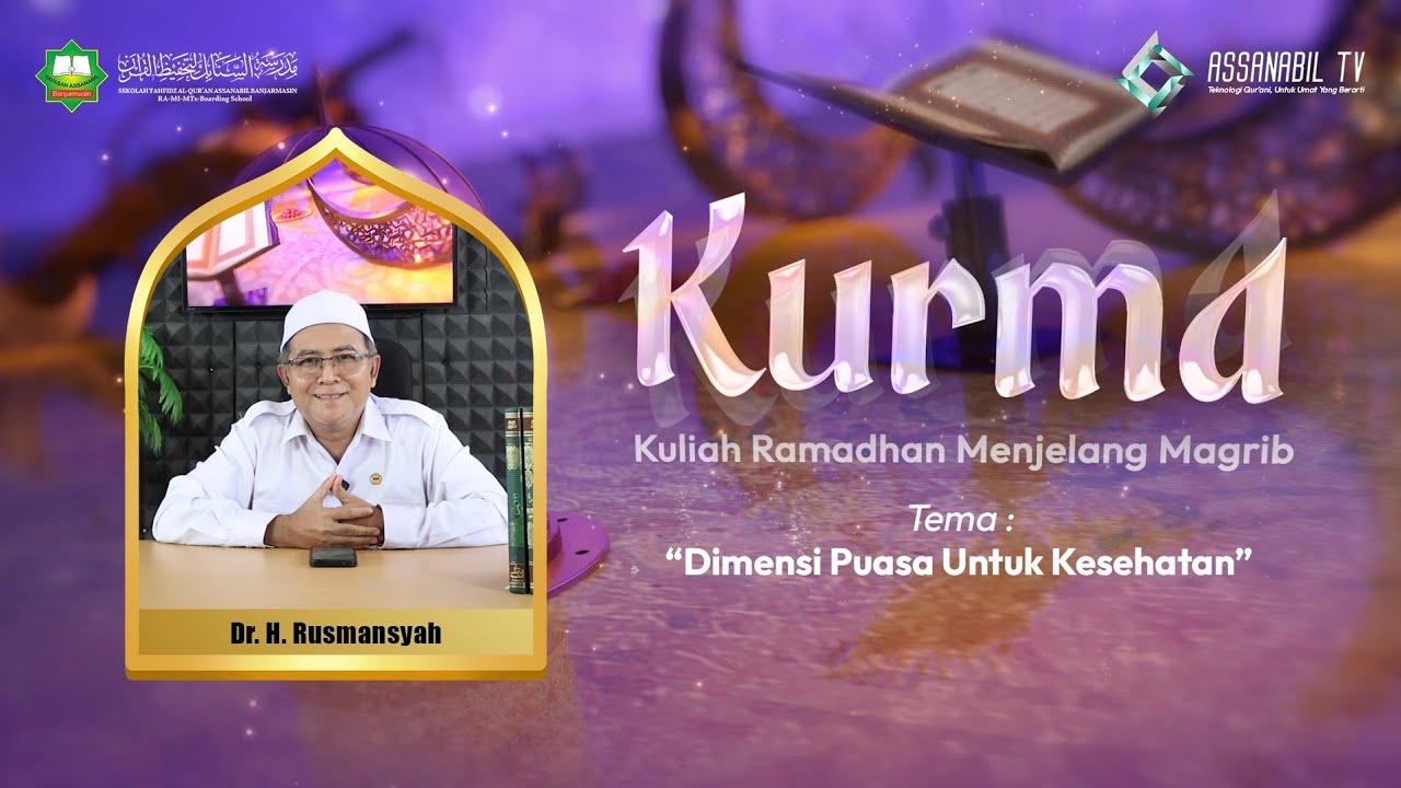 KURMA - DIMENSI PUASA UNTUK KESEHATAN 