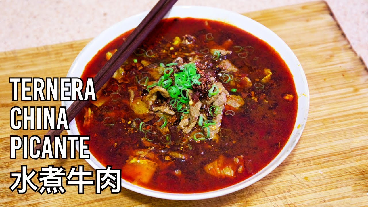 El plato sichuanés para los amantes del picante (Shuizhu Niurou)