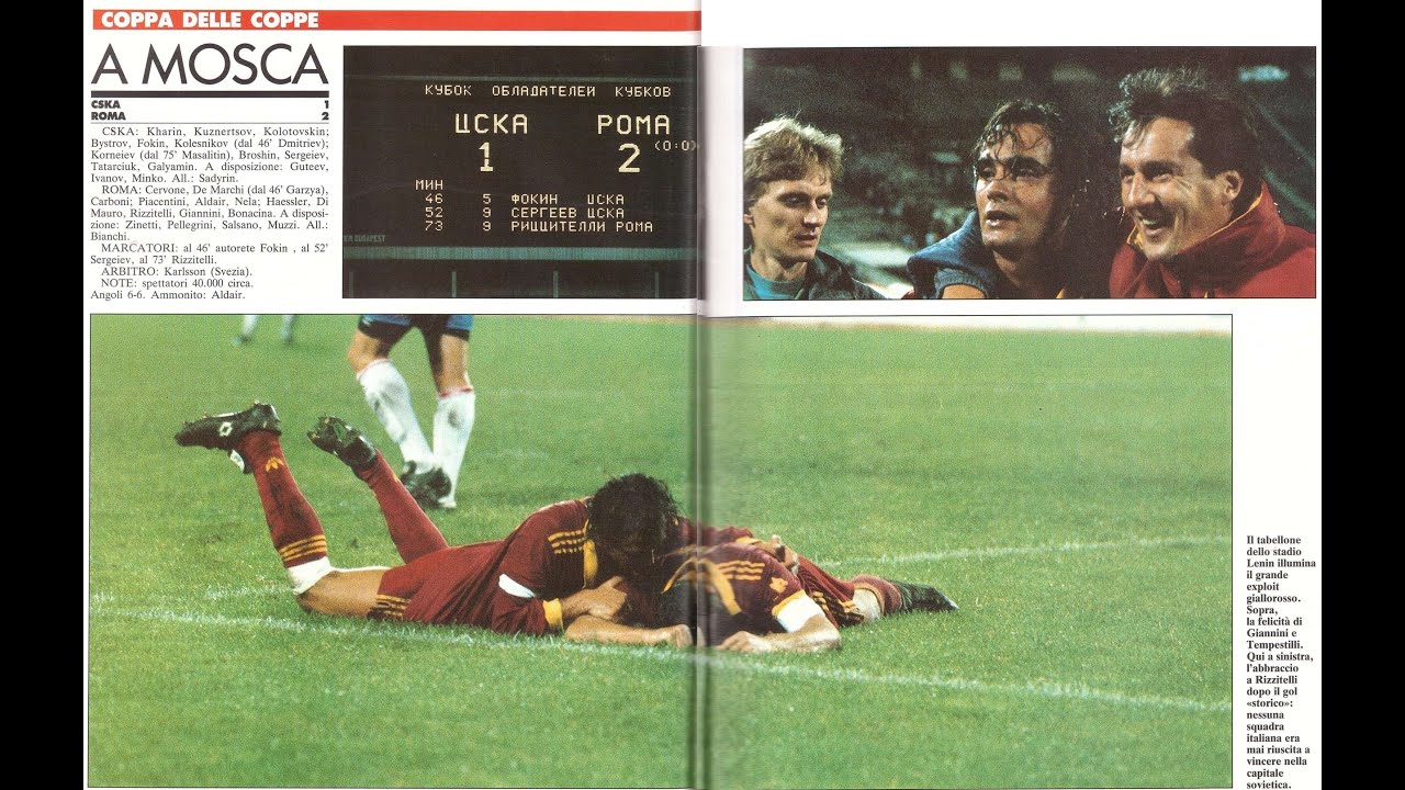 Cska Mosca-ROMA 1-2 Fokin (aut.), RIZZITELLI Andata 16esimi di Finale Coppa delle Coppe 18-09-1991