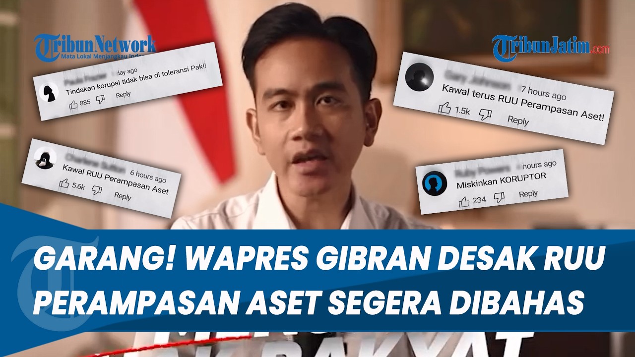 DESAK RUU PERAMPASAN ASET! Agar Segera Dibahas, Gibran: Koruptor Harus Dimiskinkan