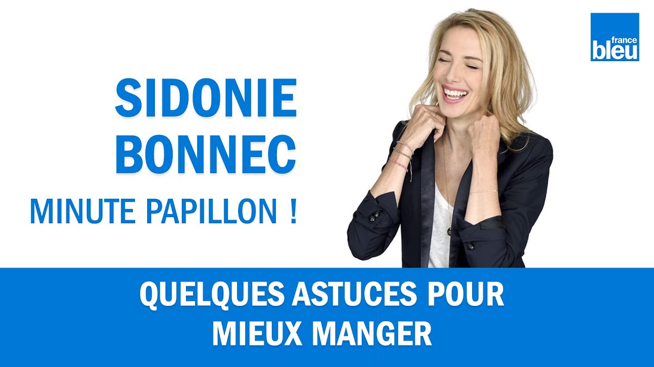 Équilibrer son alimentation en quelques astuces grâce à Sidonie Bonnec et Kahina Oussedik
