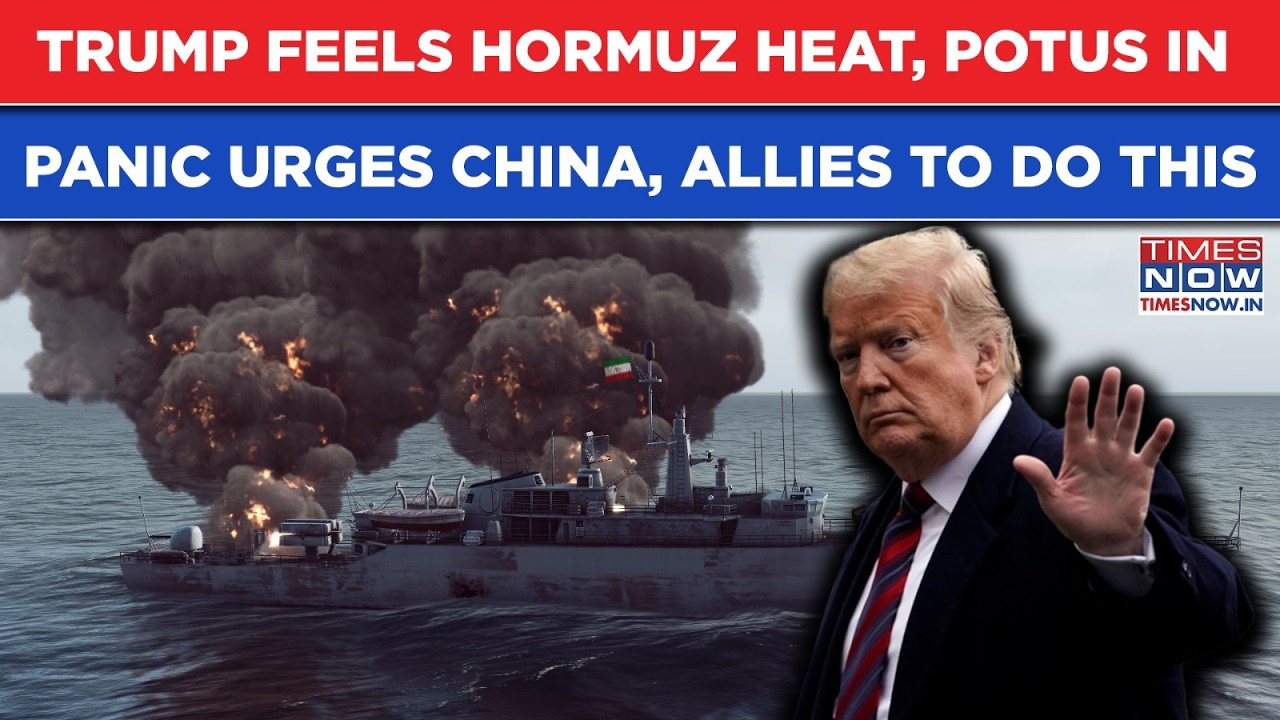 Iran War: IRGC's Strait Of Hormuz Blitz Leaves Trump In Panic? POTUS' Rare Call For Help From China