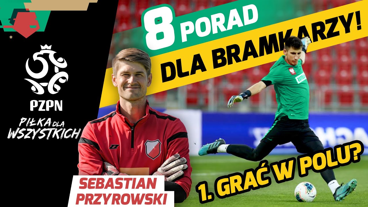 8 PORAD DLA BRAMKARZY ✋⚽🤚 (ft. Sebastian Przyrowski)