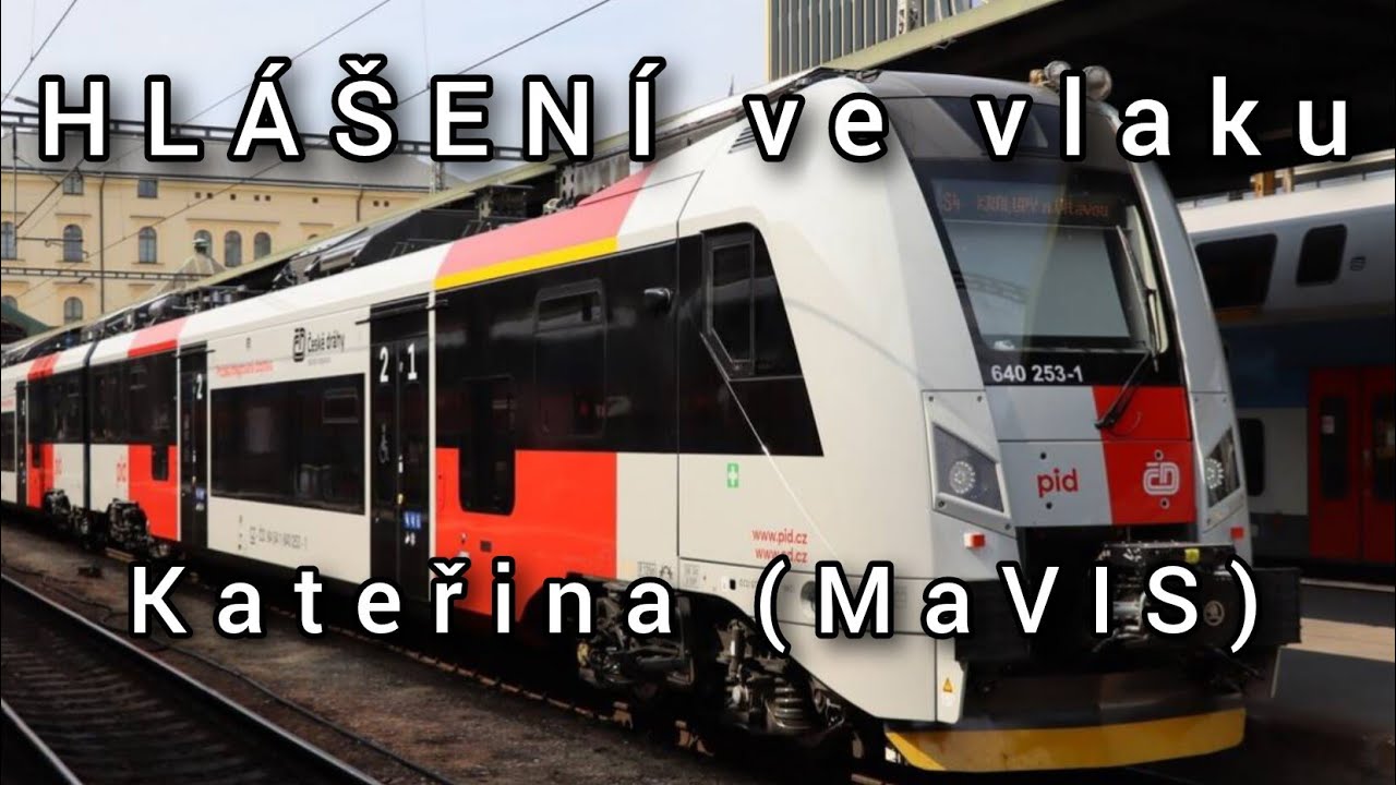 Hlášení ve vlaku - Linka S1 PID (úsek Úvaly - Praha Masarykovo nádraží)