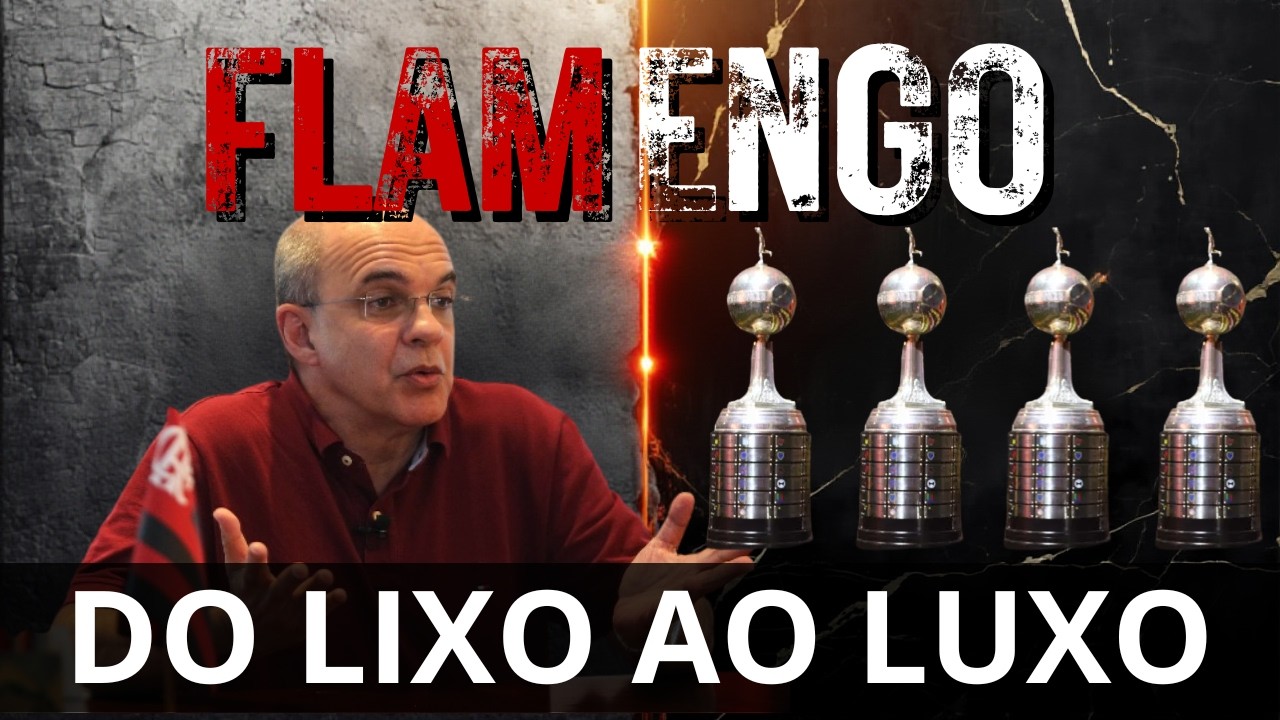 FLAMENGO DO LIXO AO LUXO (EXEMPLO DE GESTÃO)
