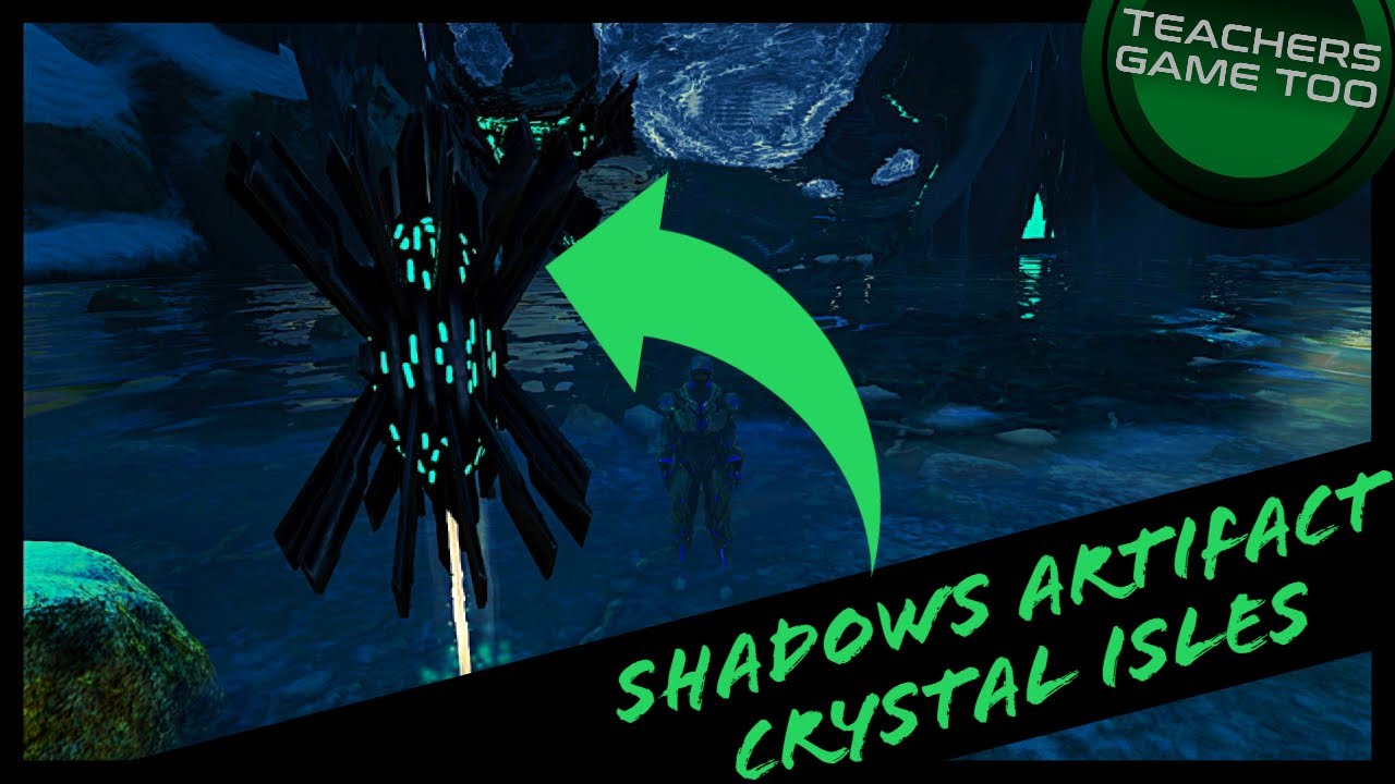 ARTIFACT OF THE SHADOWS CRYSTAL ISLES