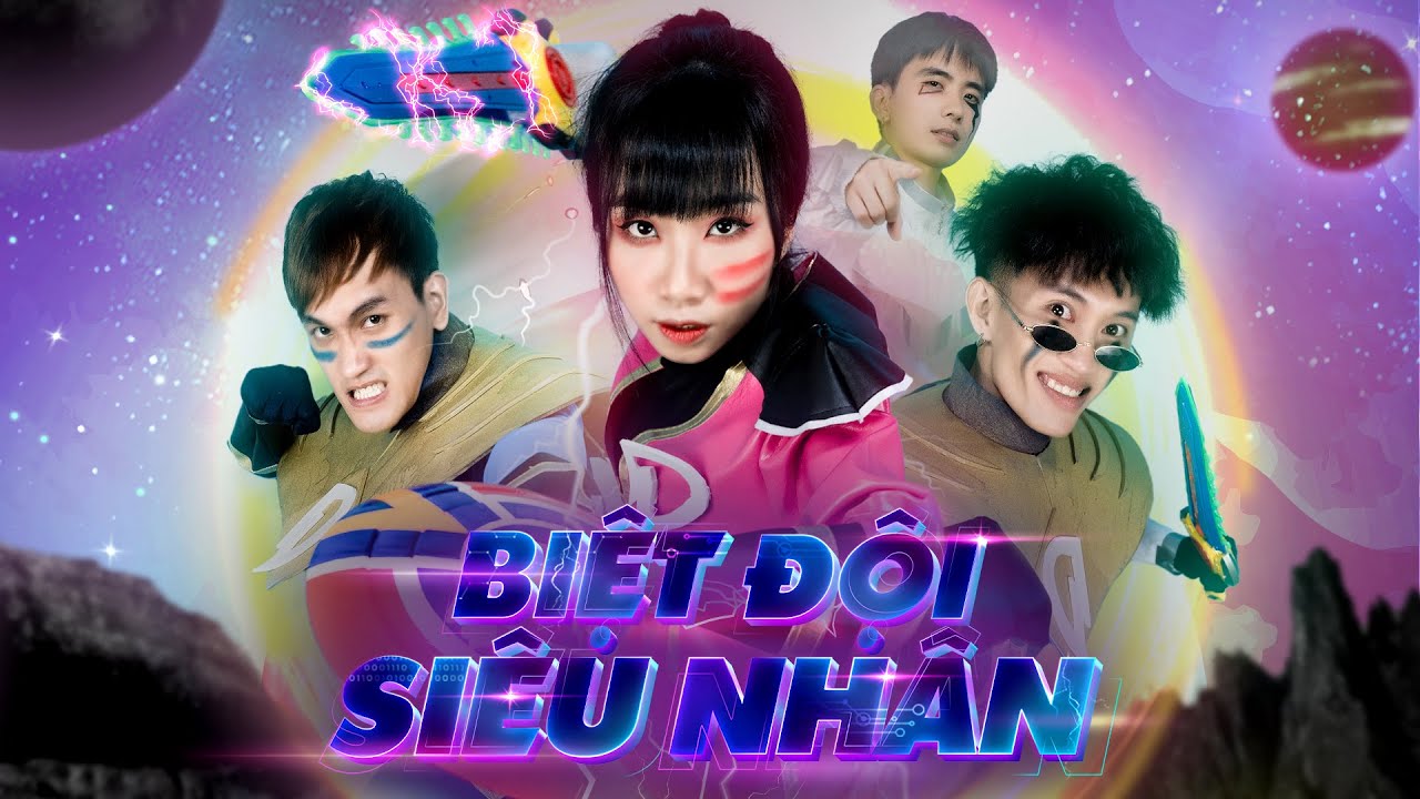[NHẠC CHẾ] BIỆT ĐỘI SIÊU NHÂN 1 | HERO TẬP HỢP | DI DI x LONG.C x MIN MIN x CƯỜNG KIDO