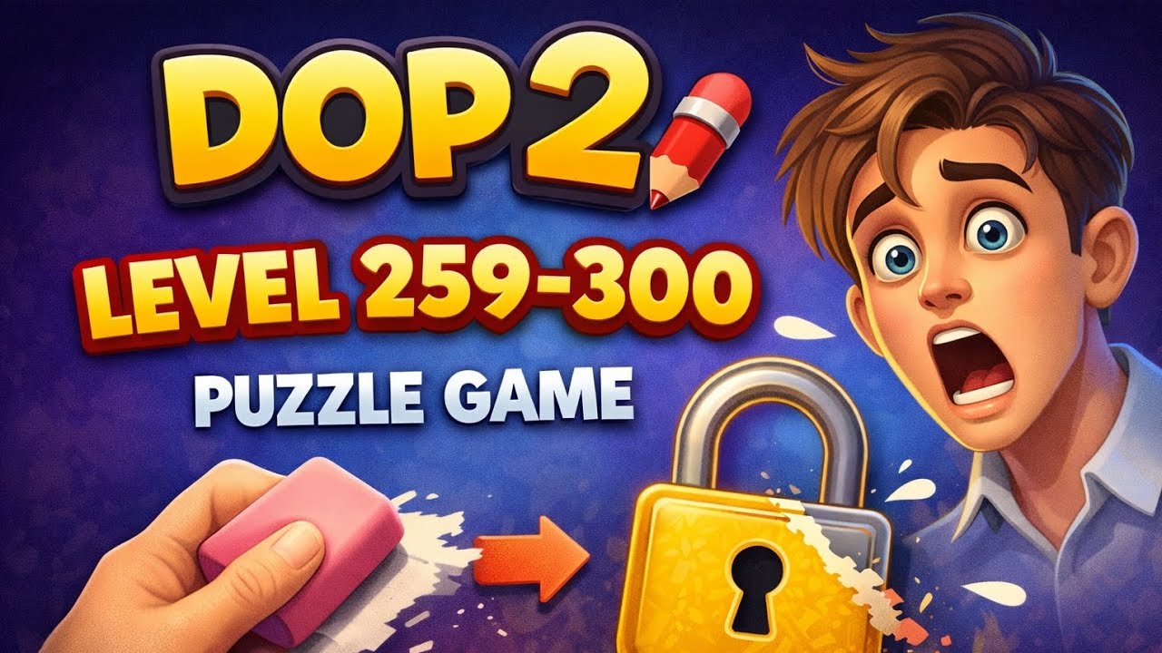 DOP 2 Level 259&ndash;300 | Draw One Part Puzzle Game | All Solutions Walkthrough 