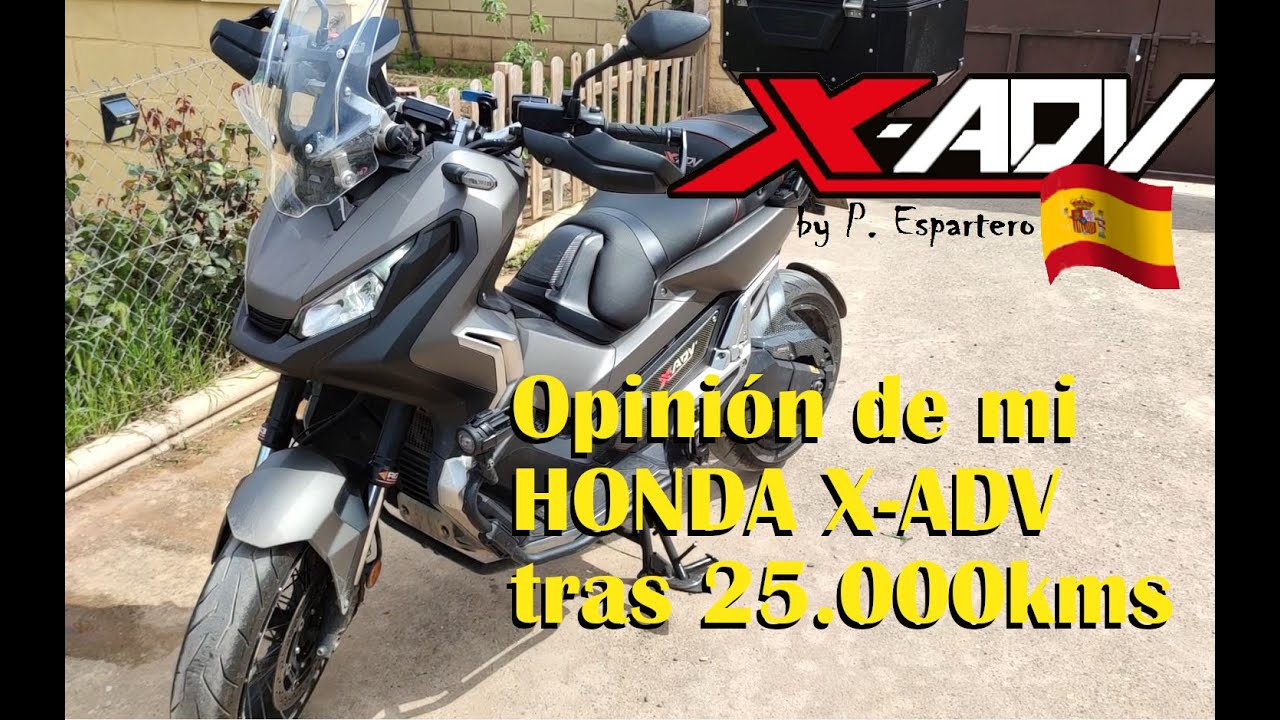 OPINIÓN DE MI HONDA X-ADV TRAS 25000 KMS CON NOTAS - VALORO 10 APARTADOS