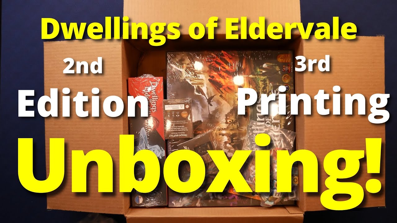 Dwellings of Eldervale 2nd Edition - 3rd Printing Unboxing