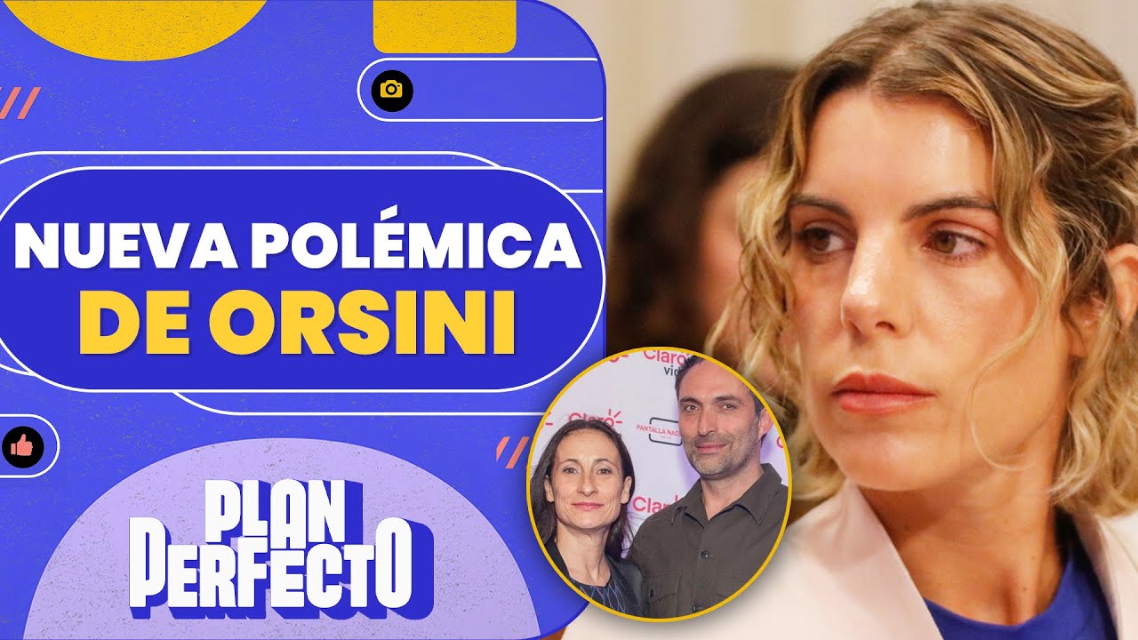 MAITE ORSINI habría llamado a Amparo Noguera por INFIDELIDAD de Marcelo Alonso - Plan Perfecto