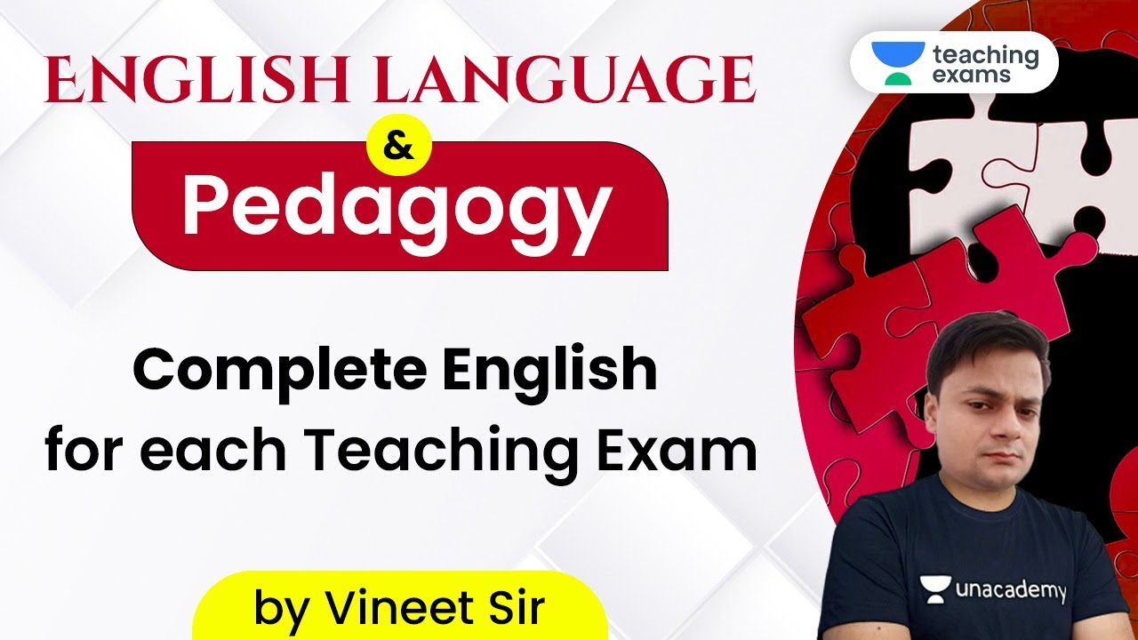 Teaching Exams 2020 | English Language & Pedagogy by Vineet Dwivedi | Complete English
