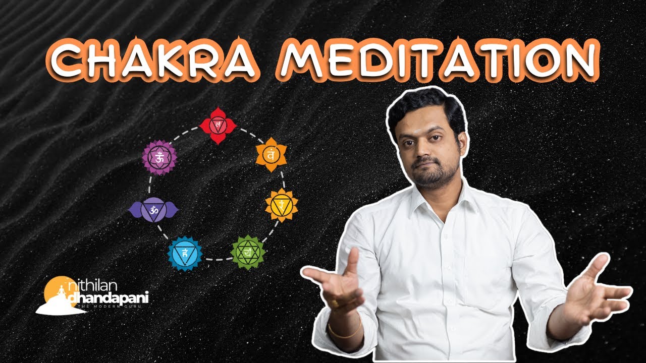 சக்கர தியானம் செய்வது எப்படி | Never do this Meditation mistake again | ND