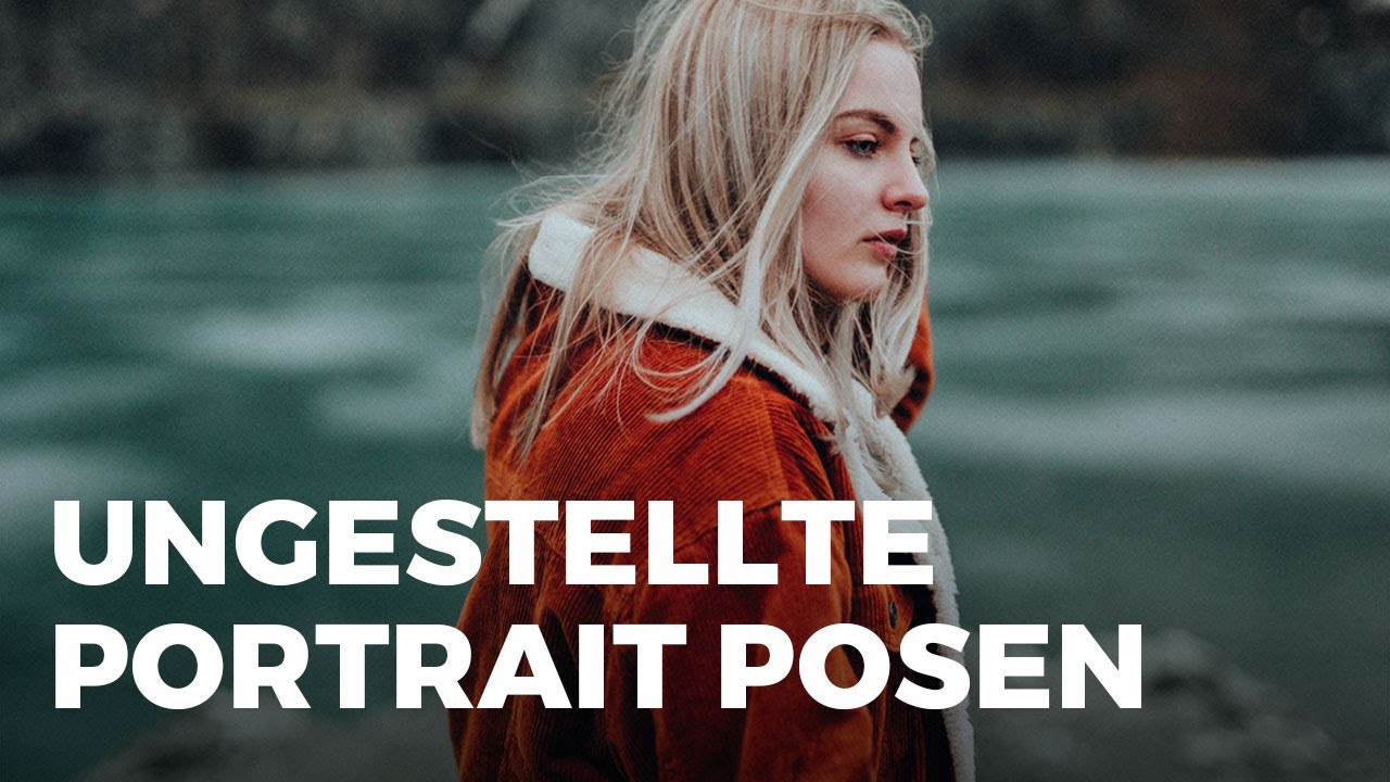 UNGESTELLTE Portrait Posen fotografieren