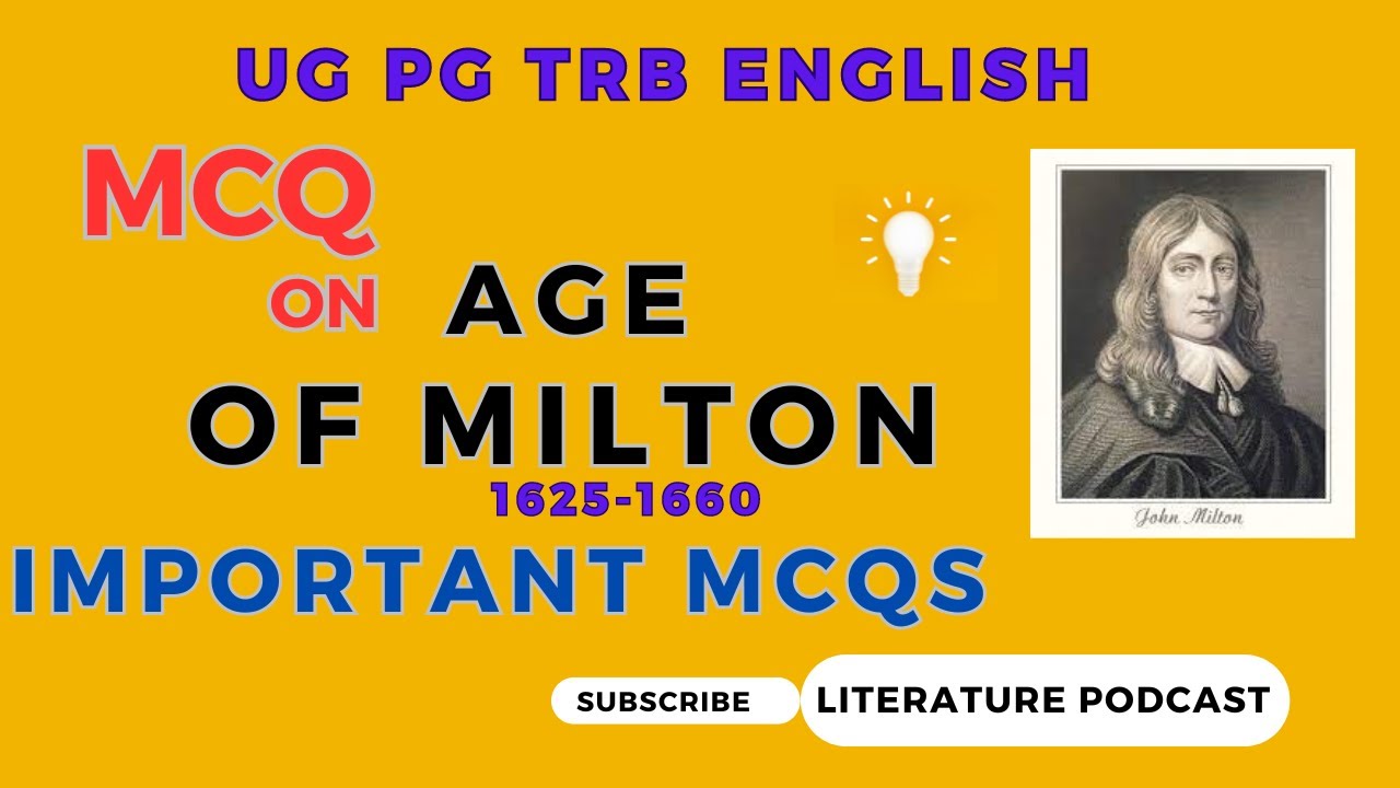 MCQs ON AGE OF JOHN MILTON, METAPHYSICAL POETS CAVALIER POETS, CAROLINE POETS, UG TRB, PG TRB..