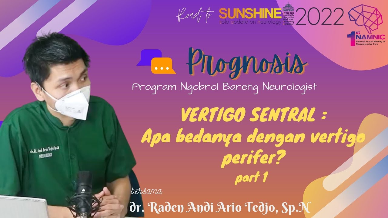 Prognosis Edisi Vertigo Sentral : Apa Bedanya dengan Vertigo Perifer ? Part 1